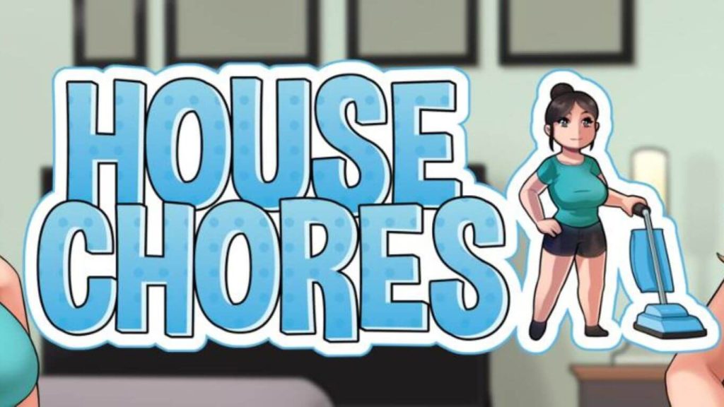 House Chores игра. House Chores прохождение. House Chores на русском. House Chores сцены.